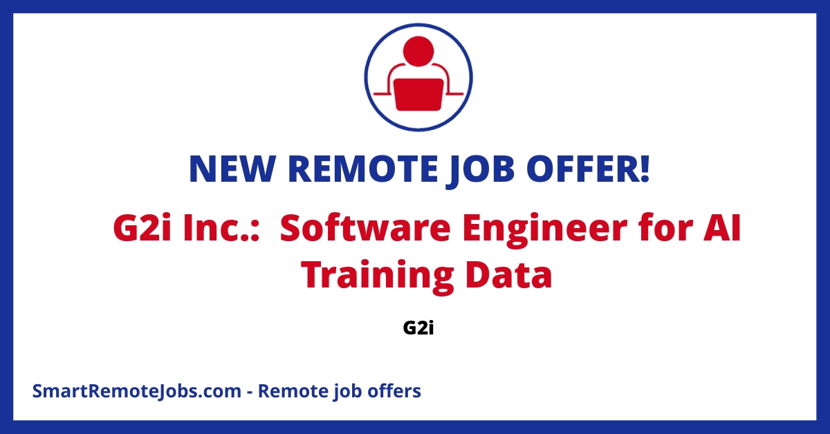 Join G2i as a software engineer to train AI models in a remote role. Open to applicants from select countries with competitive pay and flexible schedule.