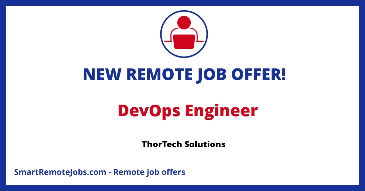 Join ThorTech Solutions as a remote engineer in South America to work with advanced analytics platforms and cutting-edge tech in various industries.