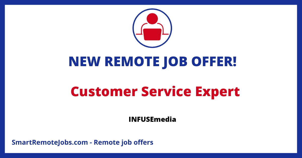 Join INFUSEmedia as a Customer Service Expert. Fuel clients' success with your passion for marketing and demand generation. Apply now!