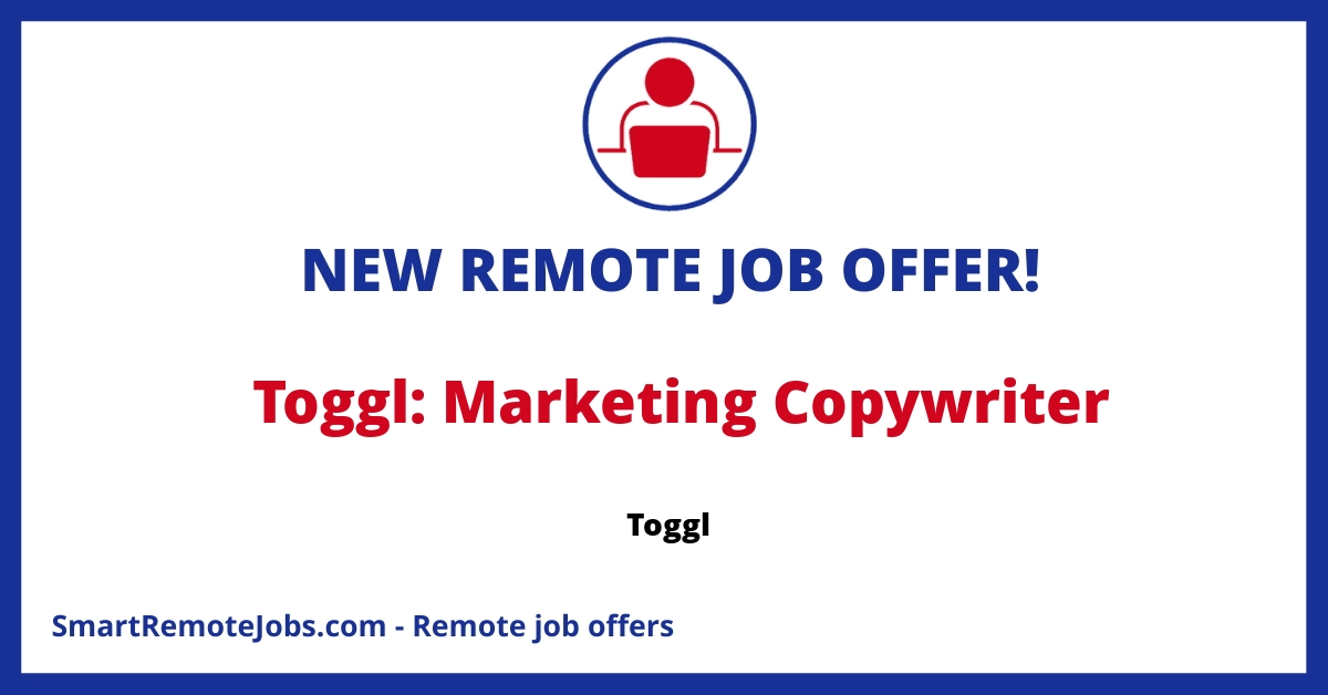 Join Toggl as a Marketing Copywriter with a €55,000 annual salary. Work remotely with our global team to create impactful, SEO-friendly content.