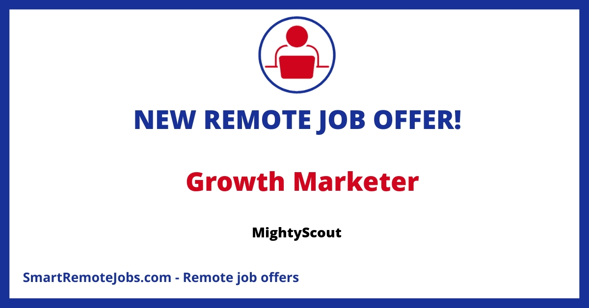 Join MightyScout's remote team to power influencer campaigns for top brands with your growth marketing expertise. Apply now for a creative & dynamic role!