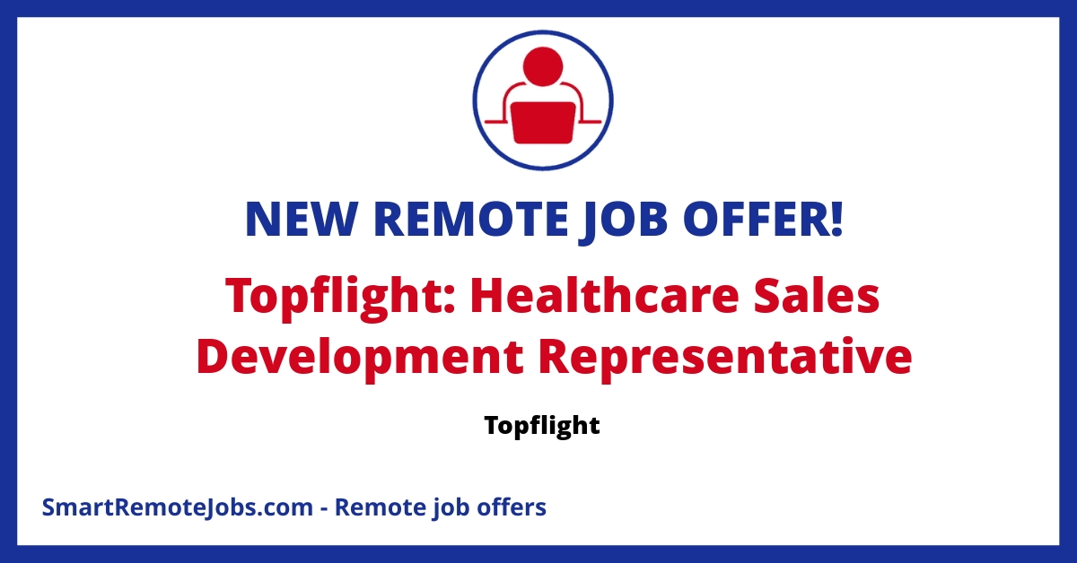 Join Topflight Apps as a Healthcare Sales Development Rep and shape the future of healthcare tech. Remote, US-based role with high growth potential.
